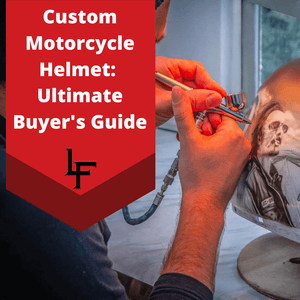 Custom Motorcycle Helmets: Ultimate Buyer's Guide