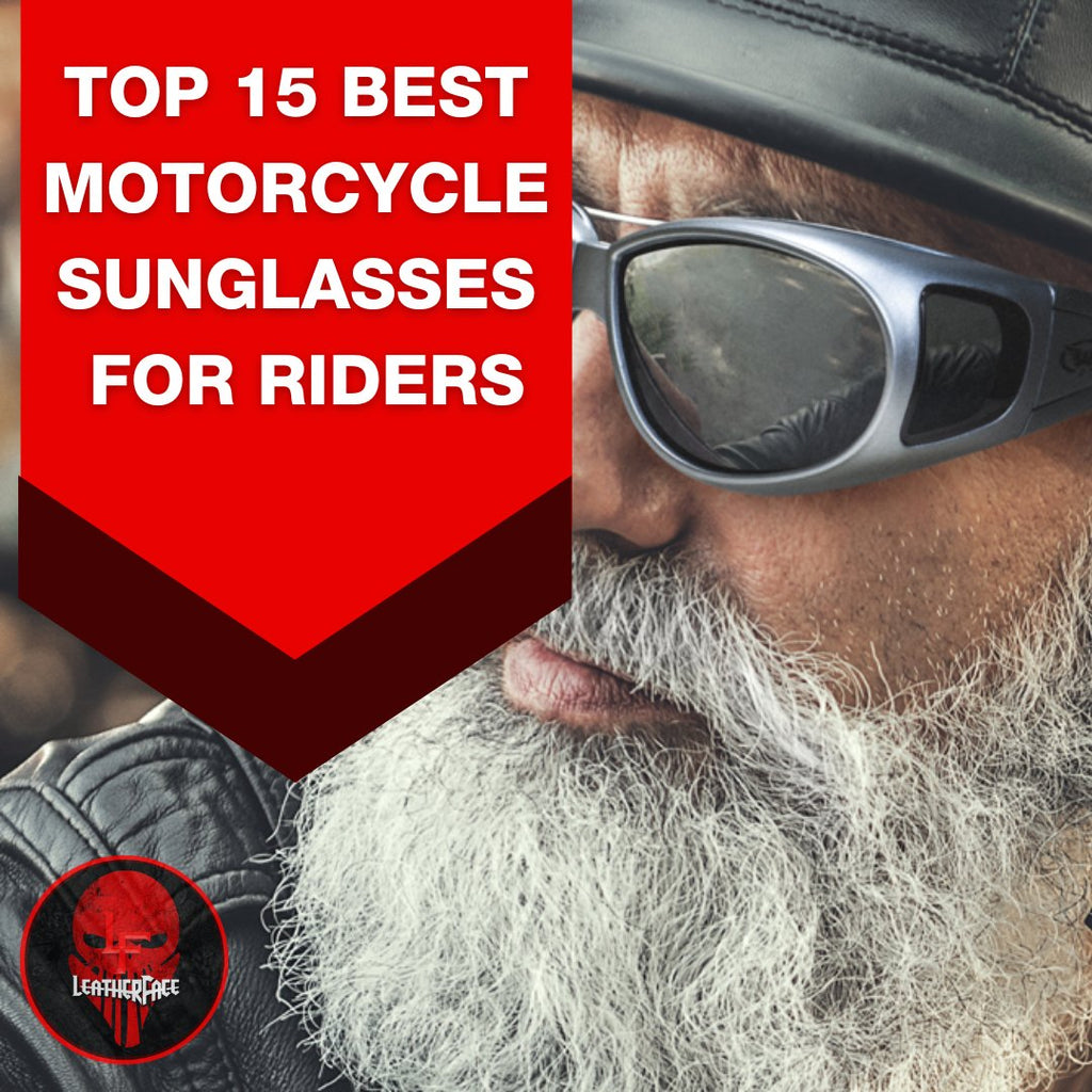 Top 15 Best Motorcycle Sunglasses for Riders