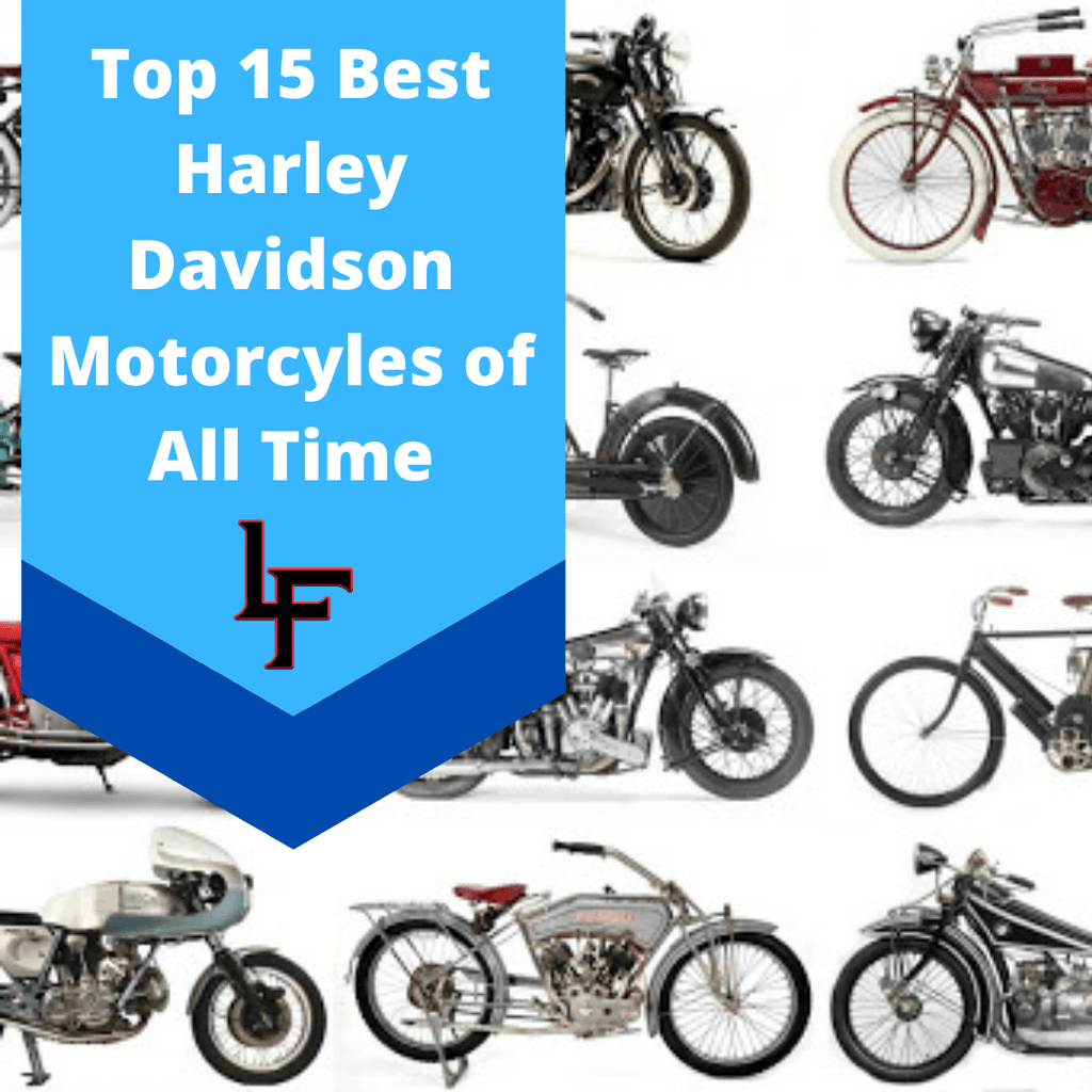 Top 15 Harley Davidson Motorcycles of All Time | 2020