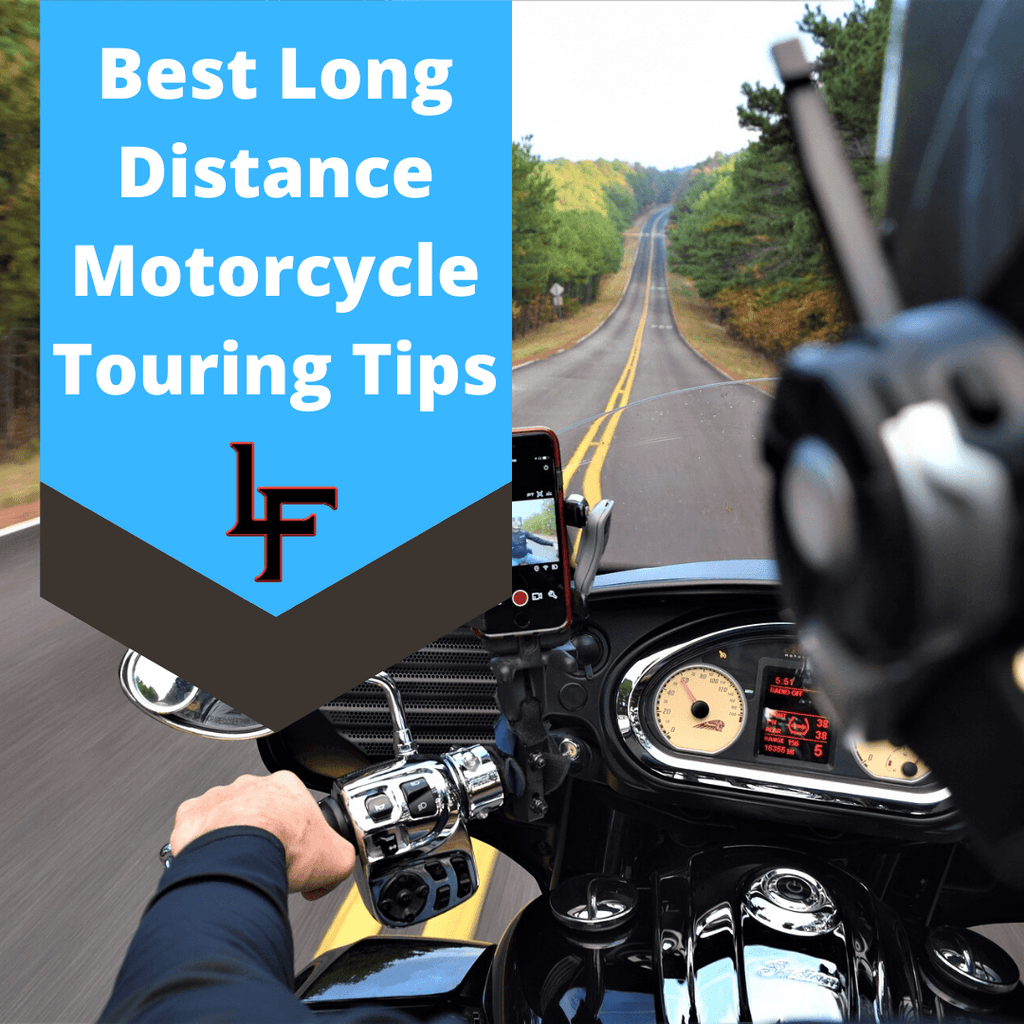 Long Distance Motorcycle Rides Best Harley For Long Rides